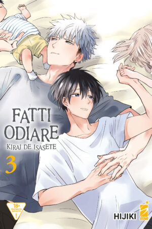 FATTI ODIARE - KIRAI DE ISASETE 3