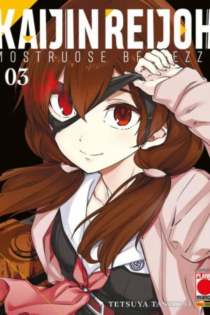 KAIJIN REIJOH MOSTRUOSE BELLEZZE 3