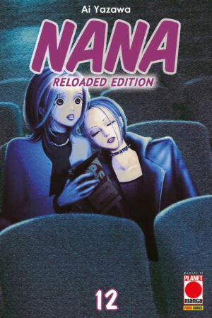 NANA RELOADED EDITION 12 I RISTAMPA