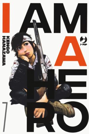 I AM A HERO - NUOVA EDIZIONE 7