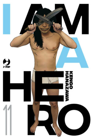 I AM A HERO - NUOVA EDIZIONE 11
