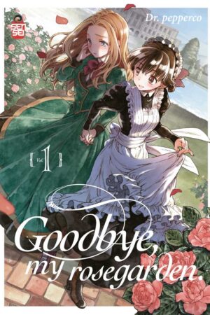 GOODBYE, MY ROSEGARDEN 1 (DI 3)