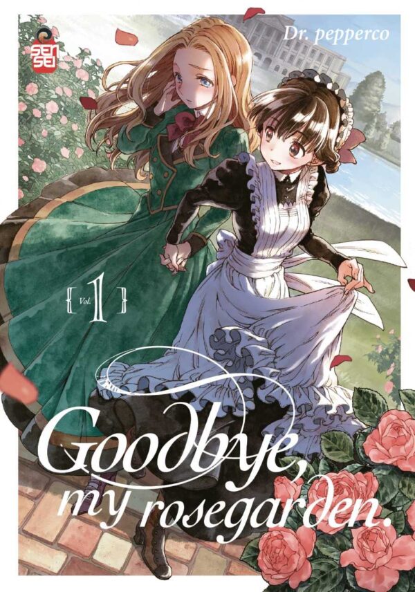 GOODBYE, MY ROSEGARDEN 1 (DI 3)