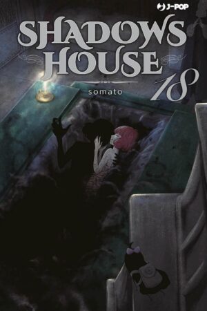 SHADOWS HOUSE 18
