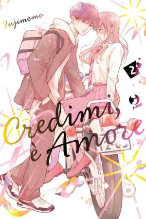 CREDIMI, È AMORE 2
