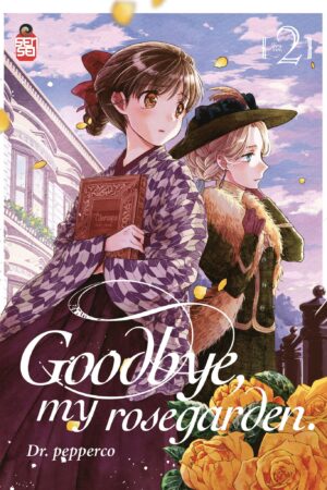 GOODBYE, MY ROSEGARDEN 2 (DI 3)