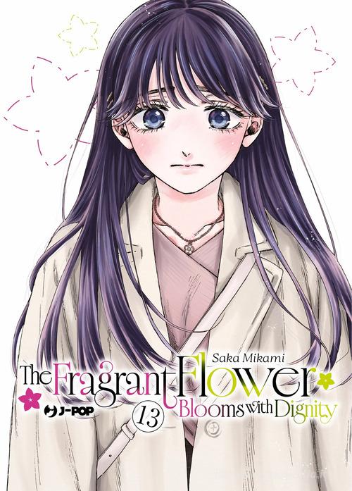 THE FRAGRANT FLOWER BLOOMS WITH 13